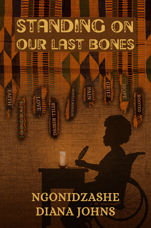Standing on Our Last Bones
