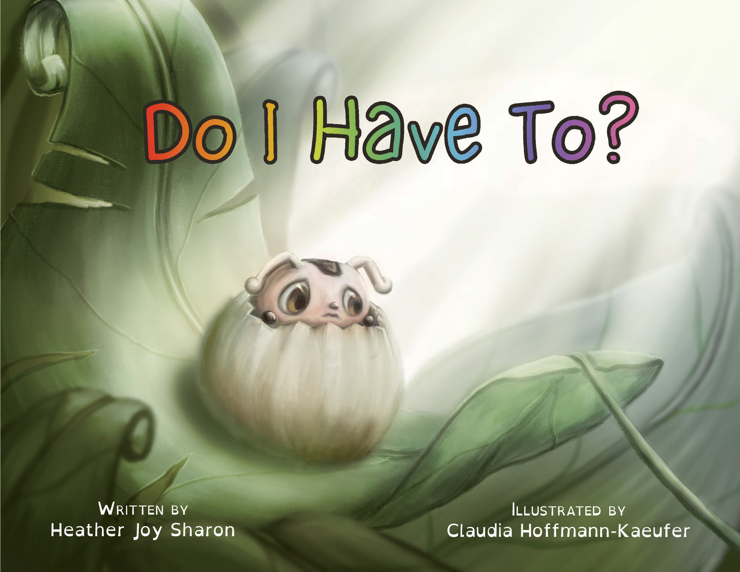 Do I Have To?