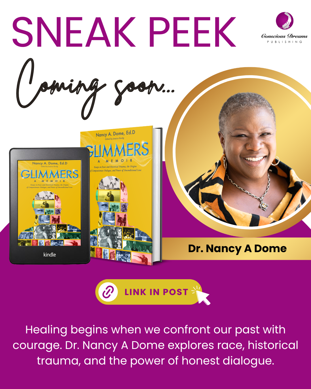 Glimmers: Essays on Race and Historical, the Origins of Compassionate Dialogue and the Power of Unconditional Love