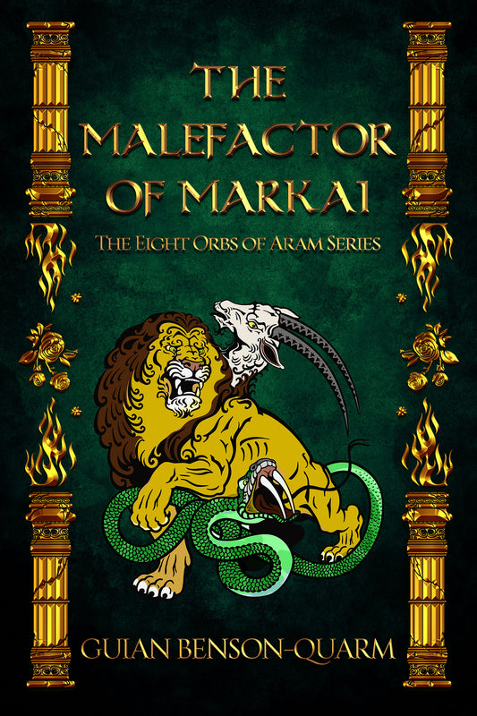 The Malefactor of Markai