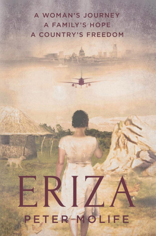 Eriza: A woman's journey, a country's hope, a family's freedom