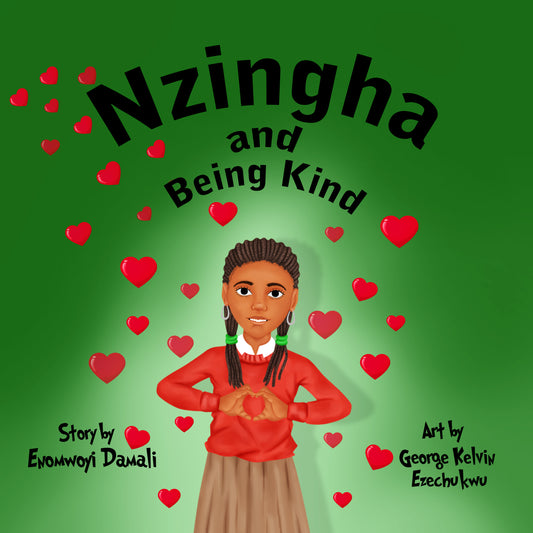 Nzingha and Being Kind